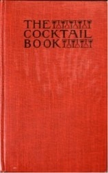 Cover of The Cocktail Book: A Sideboard for Gentlemen, published in 1902