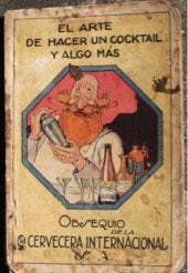 Cover of El Arte de Hacer un Cocktail y Algo Mas, published in 1927