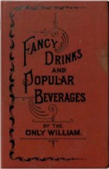 Cover of Fancy Drinks and Popular Beverages, published in 1891
